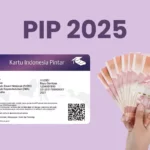 PIP 2025 Cair Kapan? Cek Jadwal, Cara, & Besaran Bantuan Sekarang!