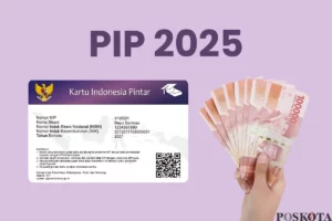 PIP 2025 Cair Kapan? Cek Jadwal, Cara, & Besaran Bantuan Sekarang!