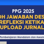Rahasia Sukses Upload Jurnal PPG 2025: Modul 1 Refleksi Terungkap!