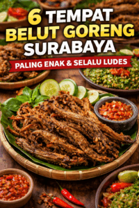 6 Tempat Belut Goreng Khas Surabaya yang Super Gurih dan Selalu Ludes Diserbu Pembeli