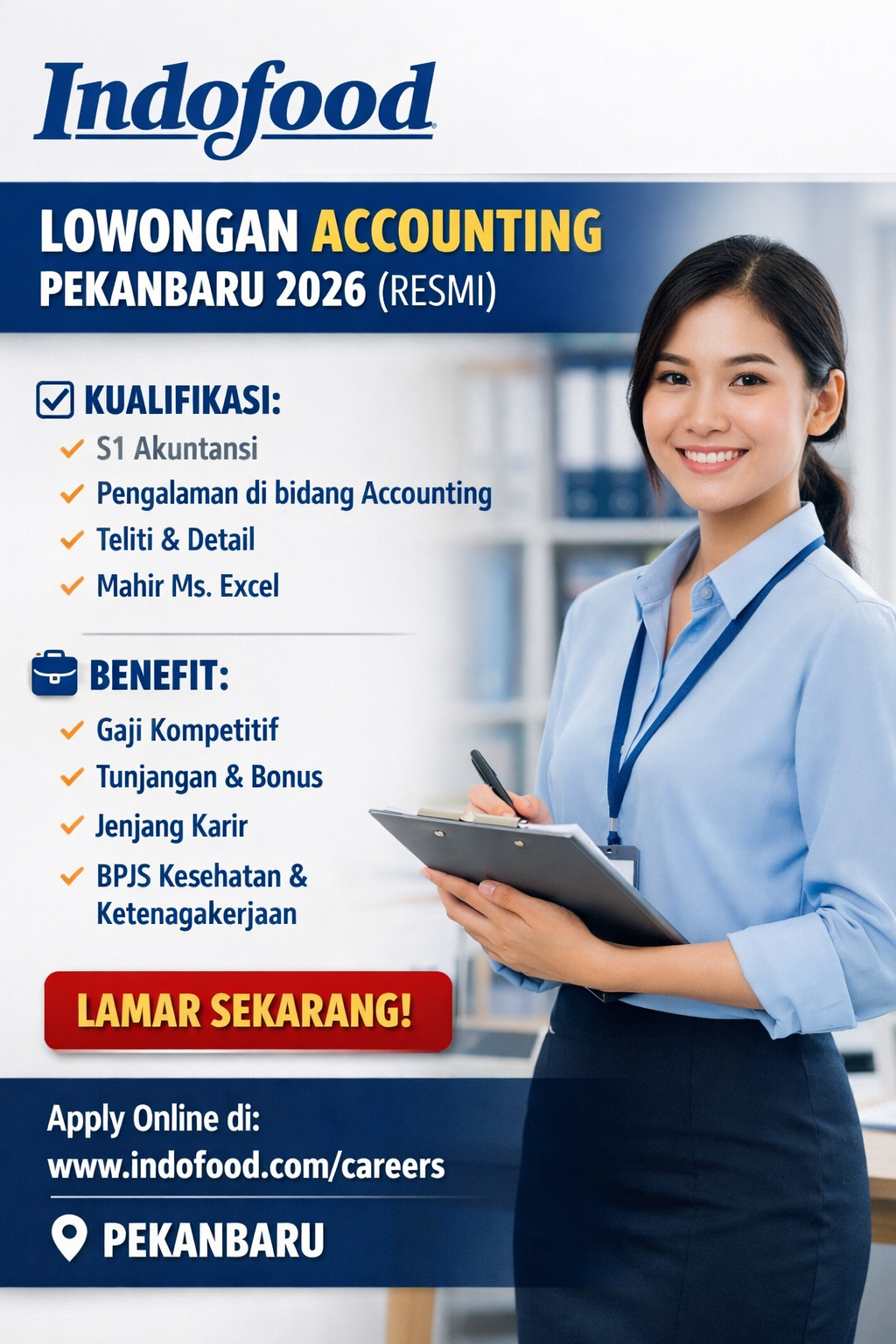 Lowongan Accounting Indofood Pekanbaru Tahun 2026 (Resmi)