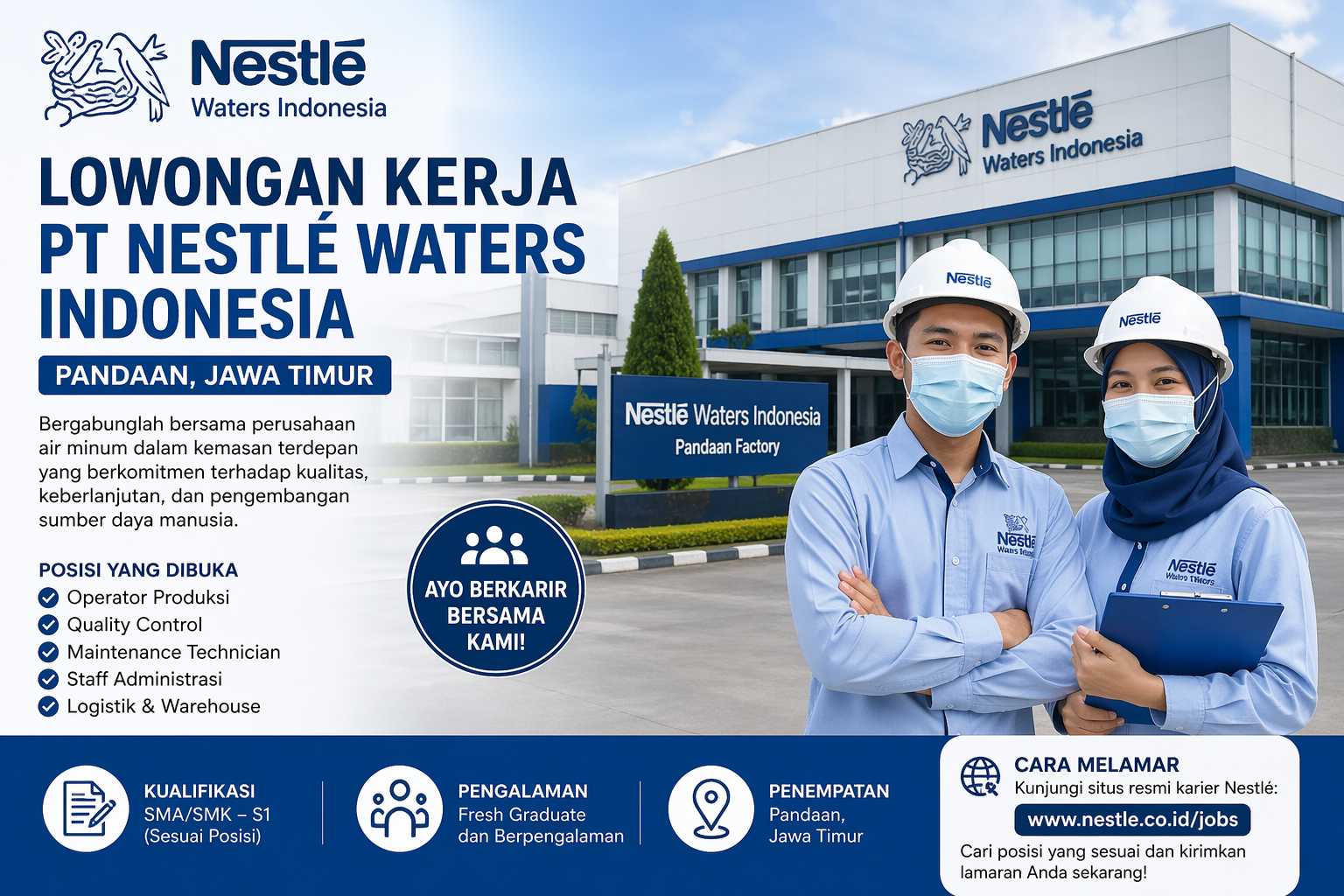 PT Nestlé Waters Indonesia Buka Rekrutmen di Pandaan, Simak Syarat dan Cara Melamarnya