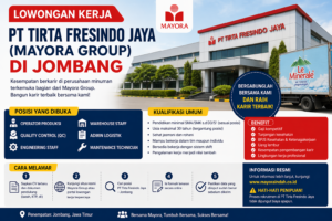Peluang Kerja PT Tirta Fresindo Jaya (Mayora Group) di Jombang, Ini Detail Lengkapnya