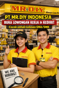 PT MR DIY Indonesia Buka Lowongan Kerja di Kediri, Cocok untuk Lulusan SMA/SMK