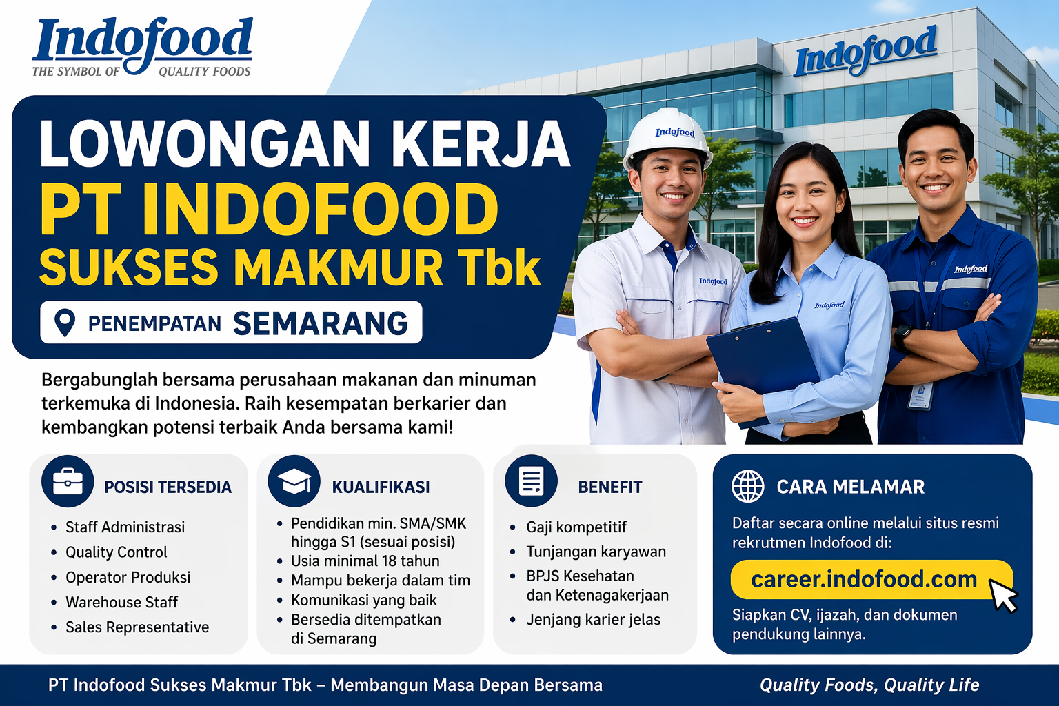 PT Indofood Sukses Makmur Tbk Cari Karyawan Baru di Semarang, Buruan Lamar!